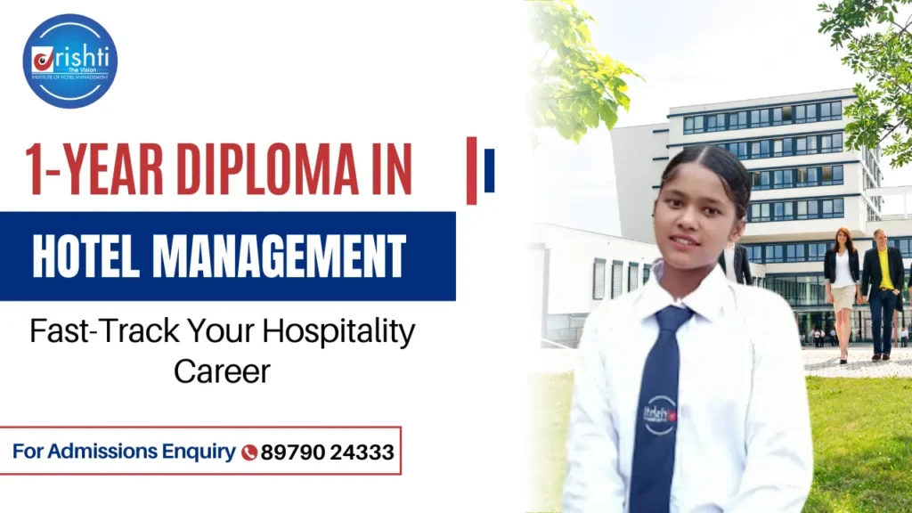 1-Year Diploma in Hotel Management