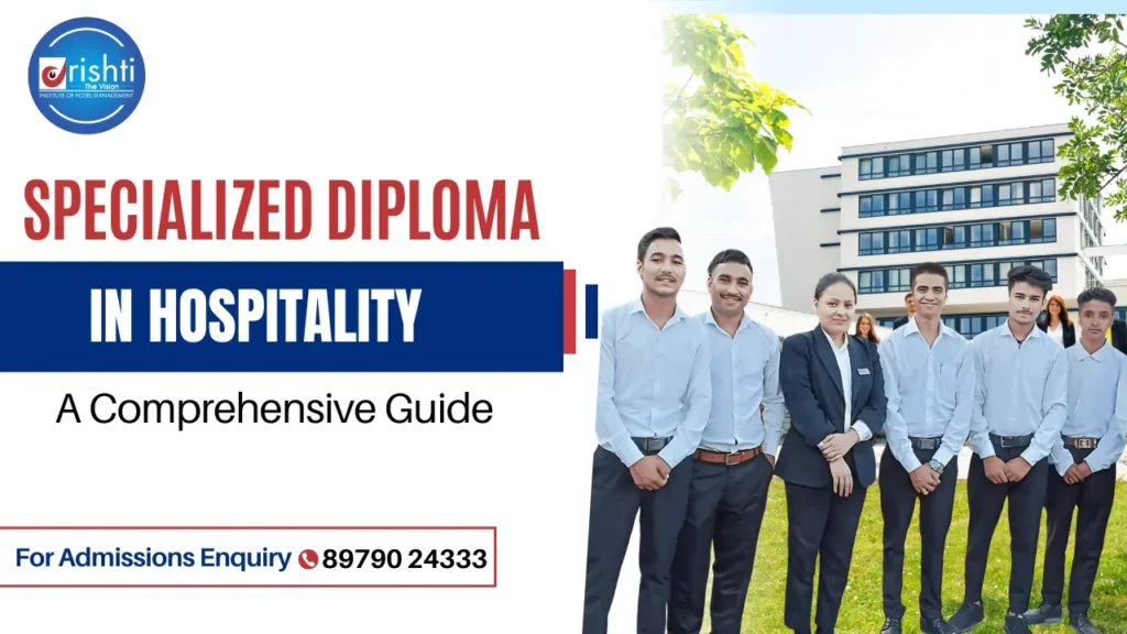 Specialized Diploma in in Hospitality