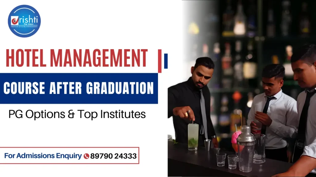 Hotel Management Course After Graduation