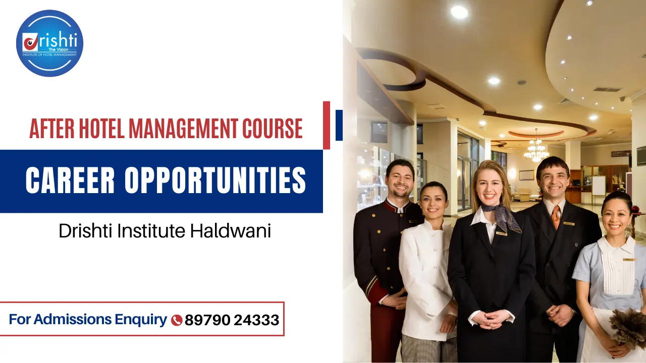 Top 10 Career Opportunities After Hotel Management Course