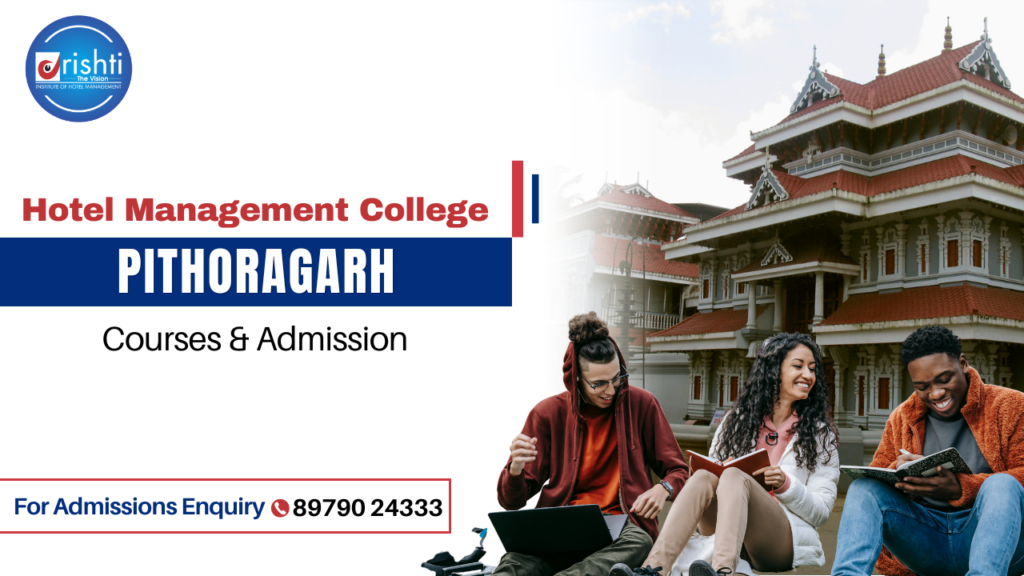Hotel Management Institute in Pithoragarh