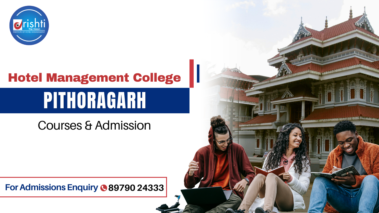 Hotel Management Institute in Pithoragarh